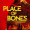 Place of Bones